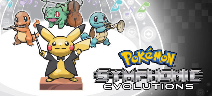 Pokémon Symphonic Evolutions en México tiene nueva fecha