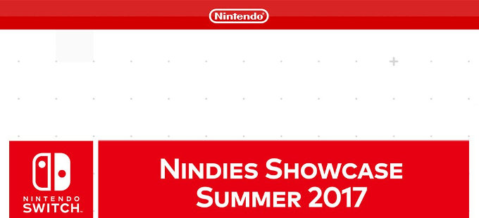 Nintendo Switch Nindies Showcase Summer 2017 para el miércoles