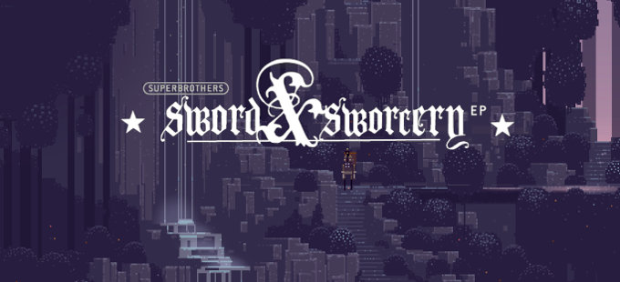 Superbrothers: Sword & Sworcery EP para Nintendo Switch saldrá la próxima semana