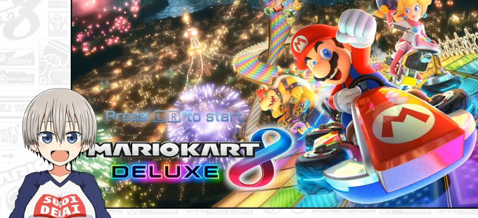 Uzaki-chan te invita a verla jugar Mario Kart 8 Deluxe