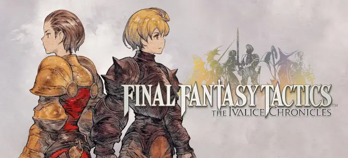 Final Fantasy Tactics: The Ivalice Chronicles para Nintendo Switch y Switch 2 revelado