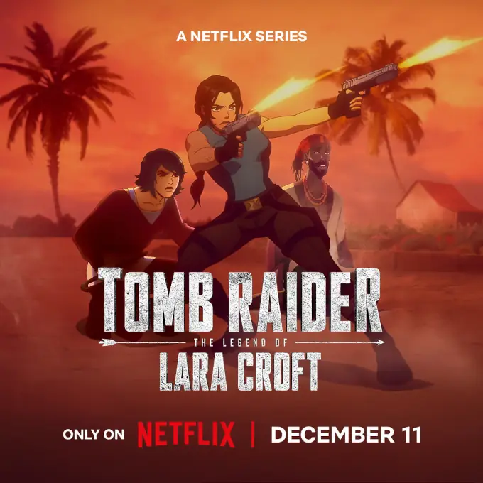 La Temporada 2 de Tomb Raider: The Legend of Lara Croft tiene tráiler y fecha de estreno